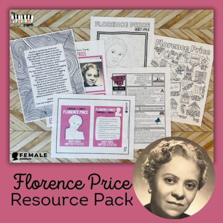 Florence Price: Female Composer Club Resource Pack