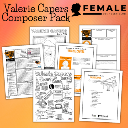 Valerie Capers: Female Composer Club Resource Pack